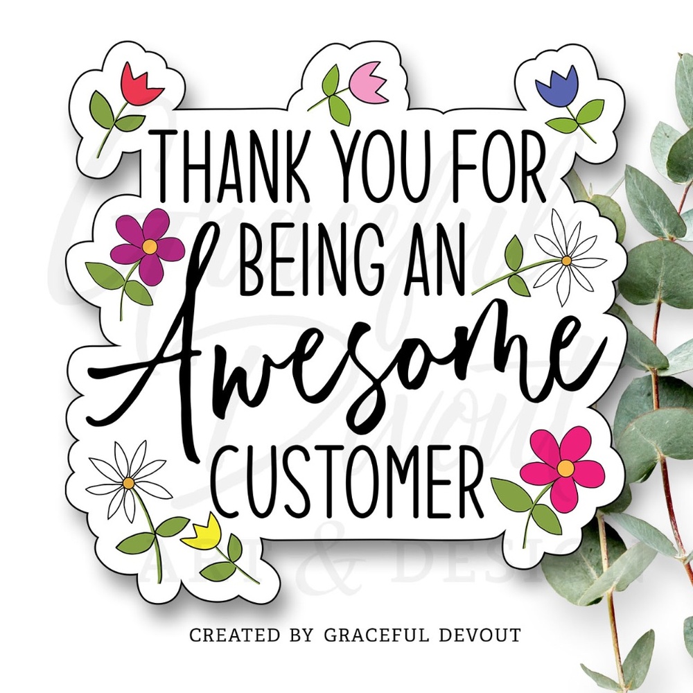 🌷Thank You For Being An AWESOME Customer - 2" (inches)  (96ct.) Stickers